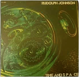 Rudolph Johnson - Time and Space