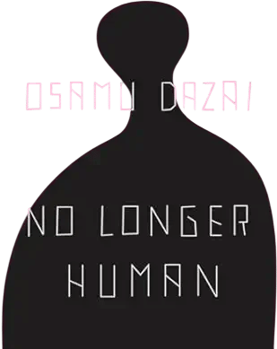 No Longer Human