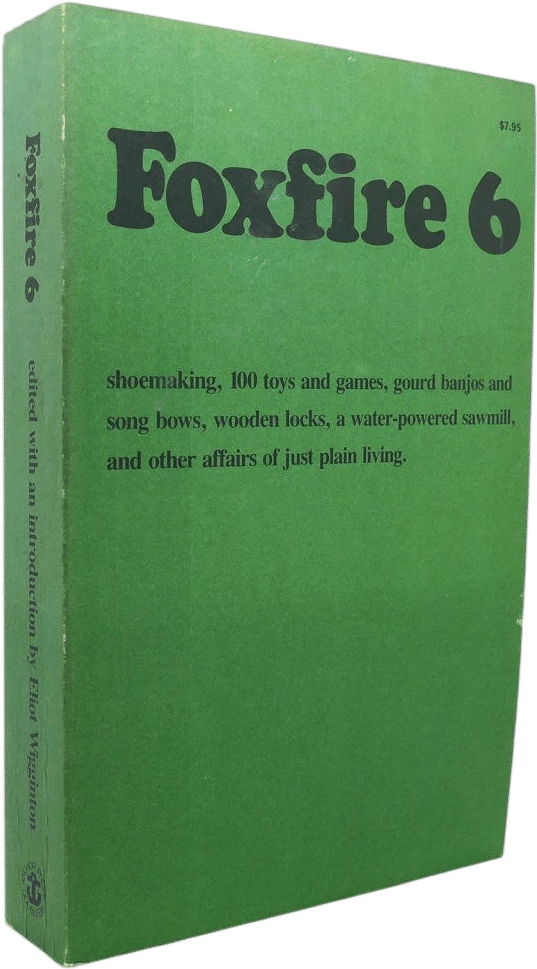 Foxfire Books Complete Set