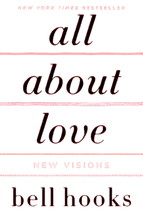 All About Love: New Visions