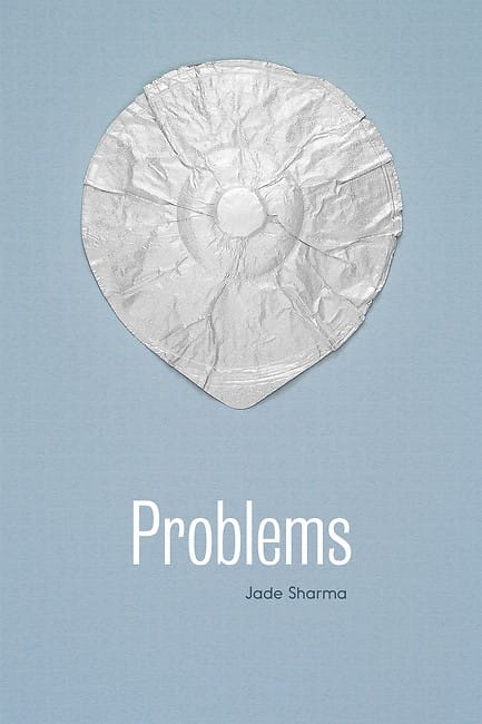 Problems by Jade Scharma, 2016