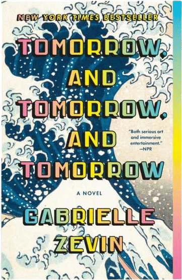 Tomorrow, and Tomorrow, and Tomorrow | Gabrielle Zevin
