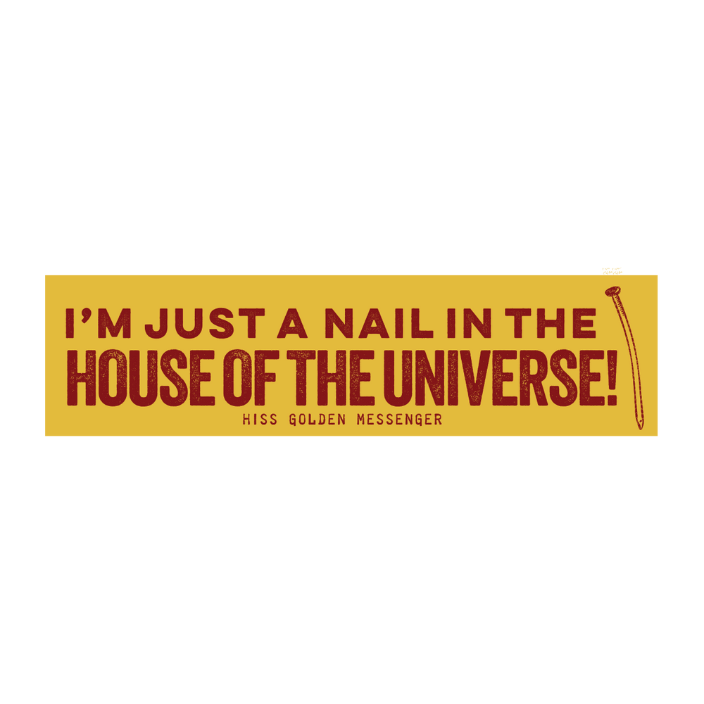 just a nail bumper sticker