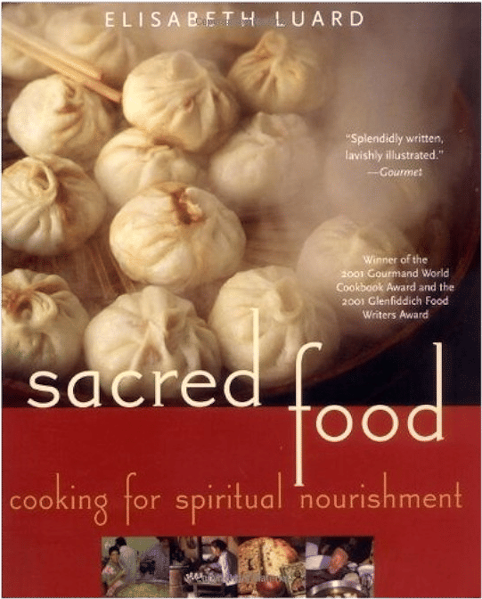 Sacred Food: Cooking for Spiritual Nourishment
