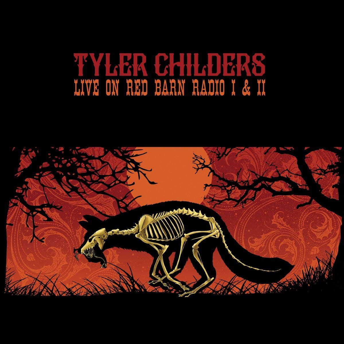 Live on Red Barn Radio I & II (Tyler Childers)