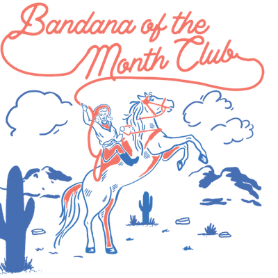 Bandana of the Month Club