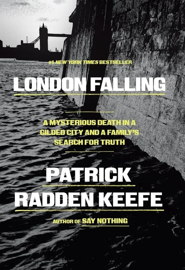 London Falling, Patrick Radden Keefe