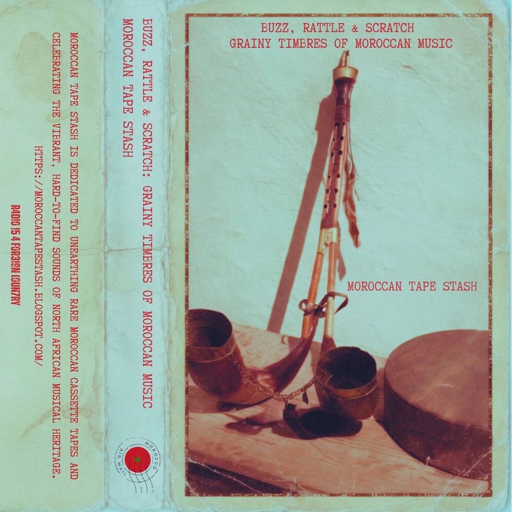 Buzz, Rattle & Scratch: Grainy Timbres of Moroccan Music (RIAFC172)