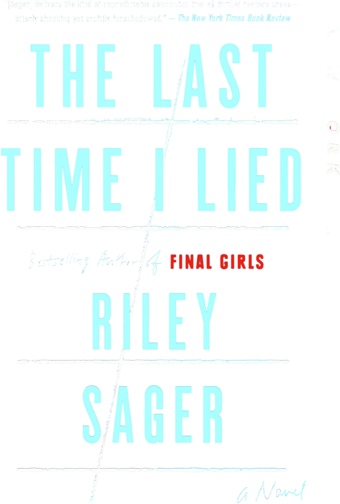 The Last Time I Lied