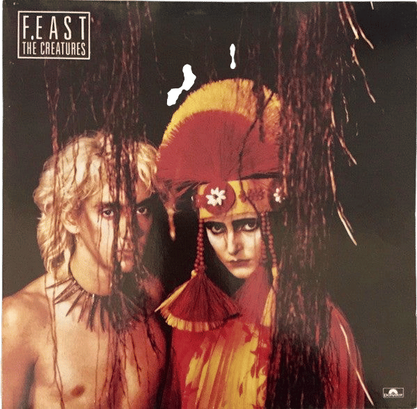 The Creatures - Feast (1983)