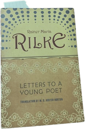 Letters to a Young Poet by Rainer Maria Rilke