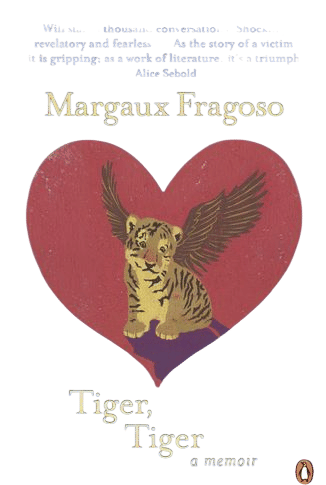 Tiger, Tiger - Margaux Fragoso
