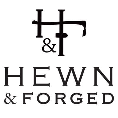 Hewn & Forged