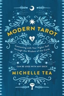 Modern Tarot (Michelle Tea)