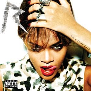 Where have you been by Rihanna