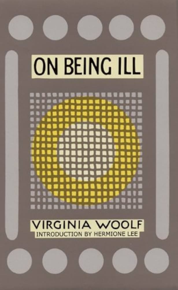 On Being Ill
