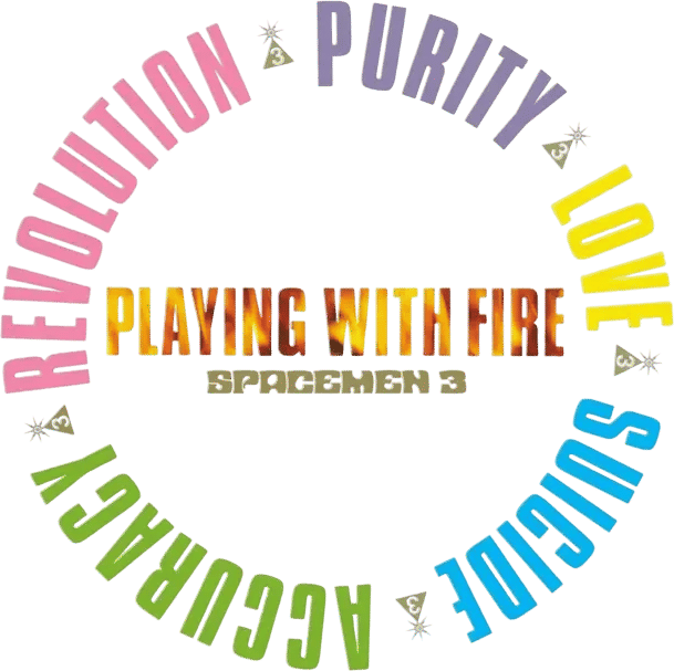 Spacemen 3 - Playing with Fire