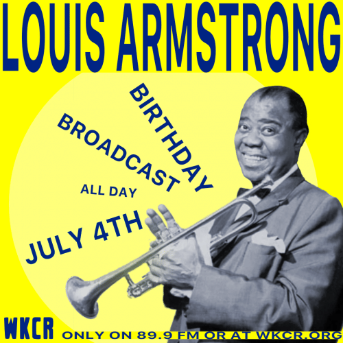 The Louis Armstrong Birthday Broadcast on WCKR