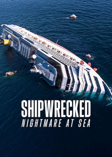Shipwrecked Nightmare At Sea - Netflix