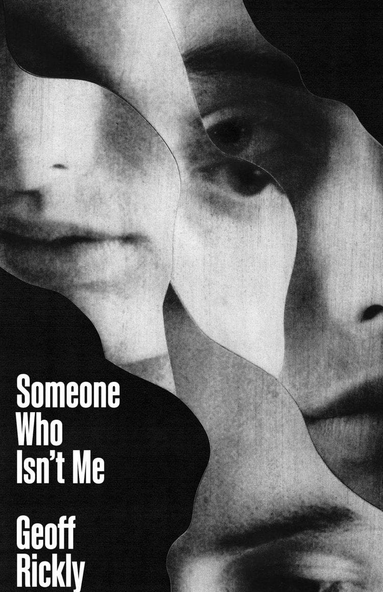 someone who isn’t me by geoff rickly