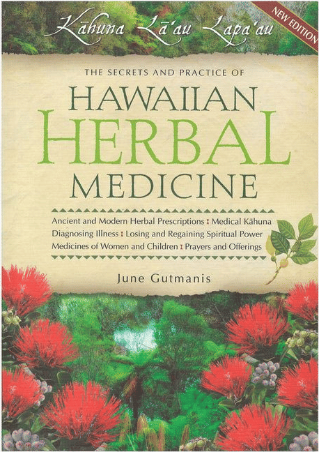 Hawaiian Herbal Medicine (Kāhuna Lā'au Lapa'au)