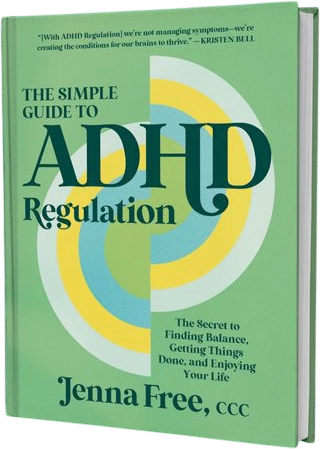 ADHD Regulation by Jenna Free