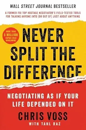 Never Split the Difference (Chris Voss)