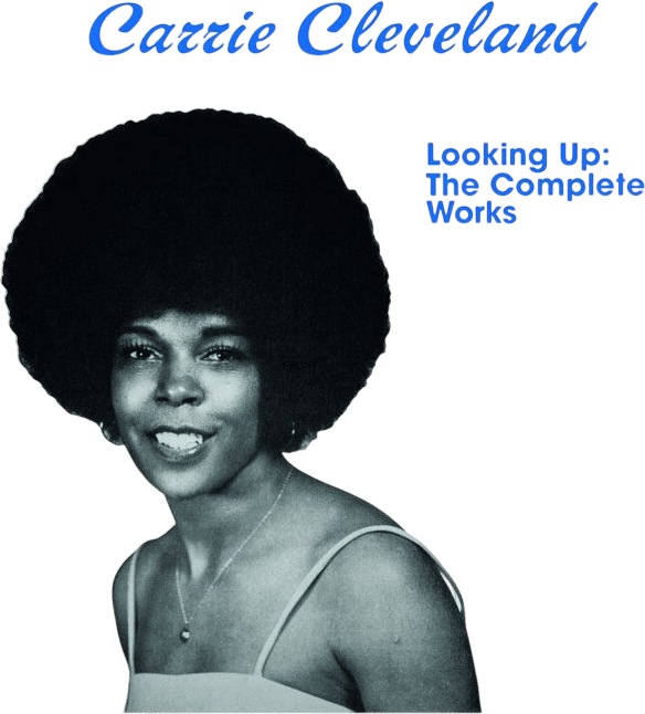 Carrie Cleveland - Looking Up: The Complete Works