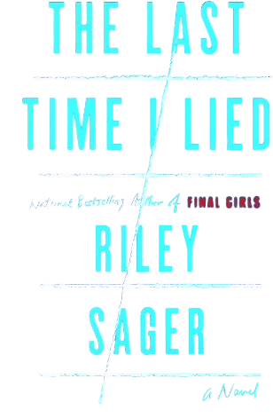The Last Time I Lied