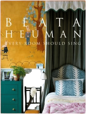 Beata Heuman: Every Room Should Sing
