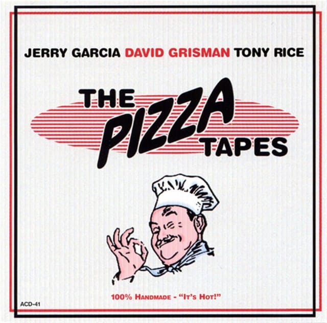 The Pizza Tapes (Jerry Garcia)