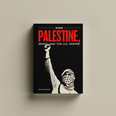 Palestine, Israel, and U.S. Empire