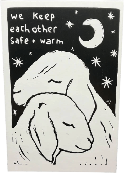 We Keep Each Other Safe And Warm Sticker