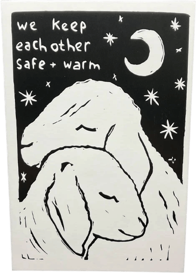 We Keep Each Other Safe And Warm Sticker
