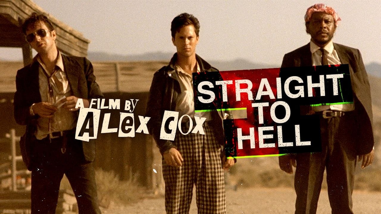 Straight to Hell (1987)