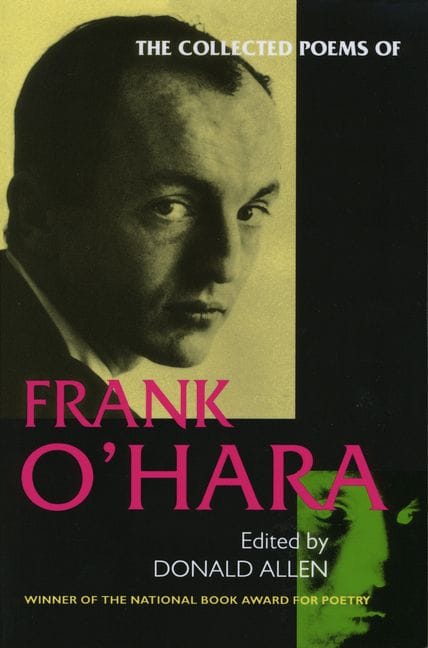 The Collected Poems of Frank O’Hara (Frank O’Hara)