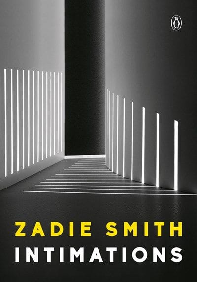 Intimations (Zadie Smith)