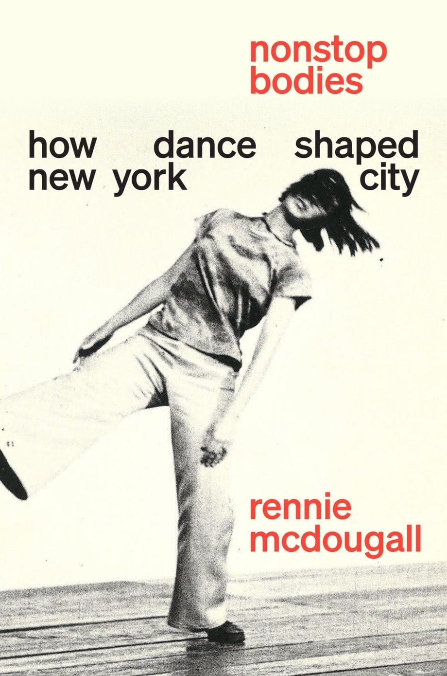 Nonstop Bodies (Rennie McDougall)