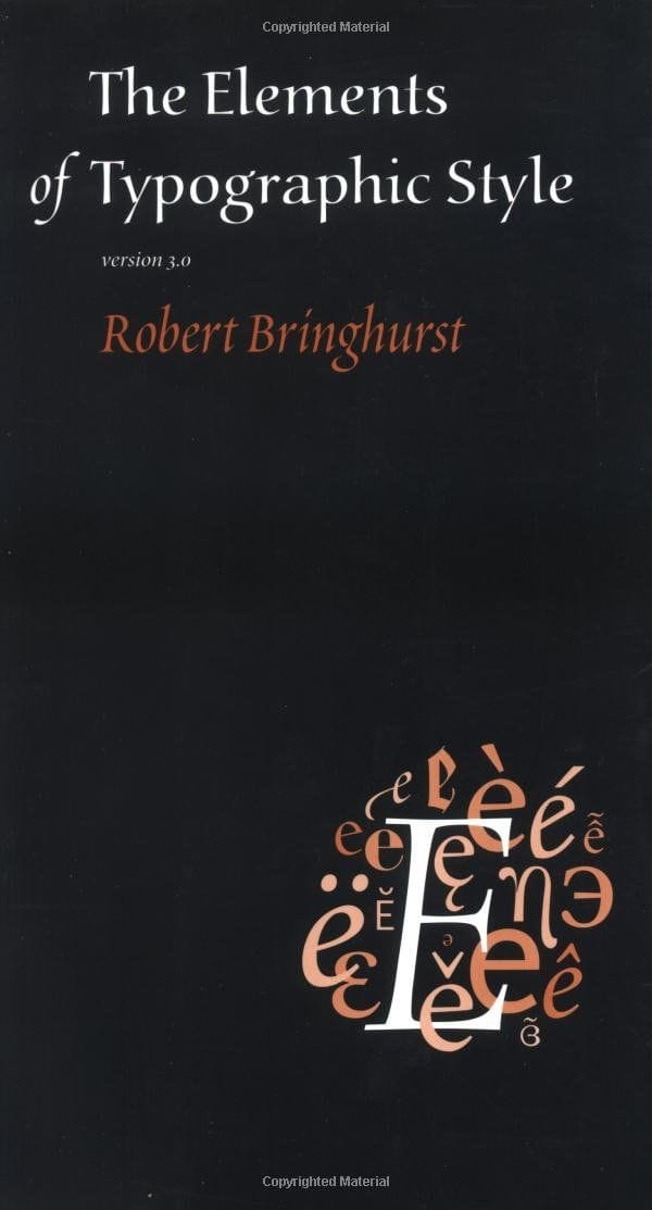 The elements of typographic style (Robert Bringhurst)