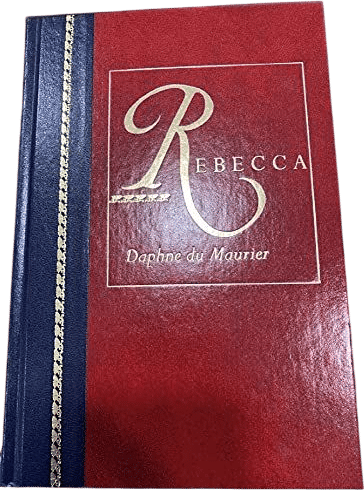 Rebecca by Daphne du Maurier