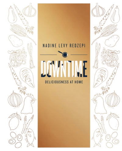 Downtime: Deliciousness at Home