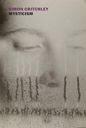 On Mysticism (Simon Critchley)