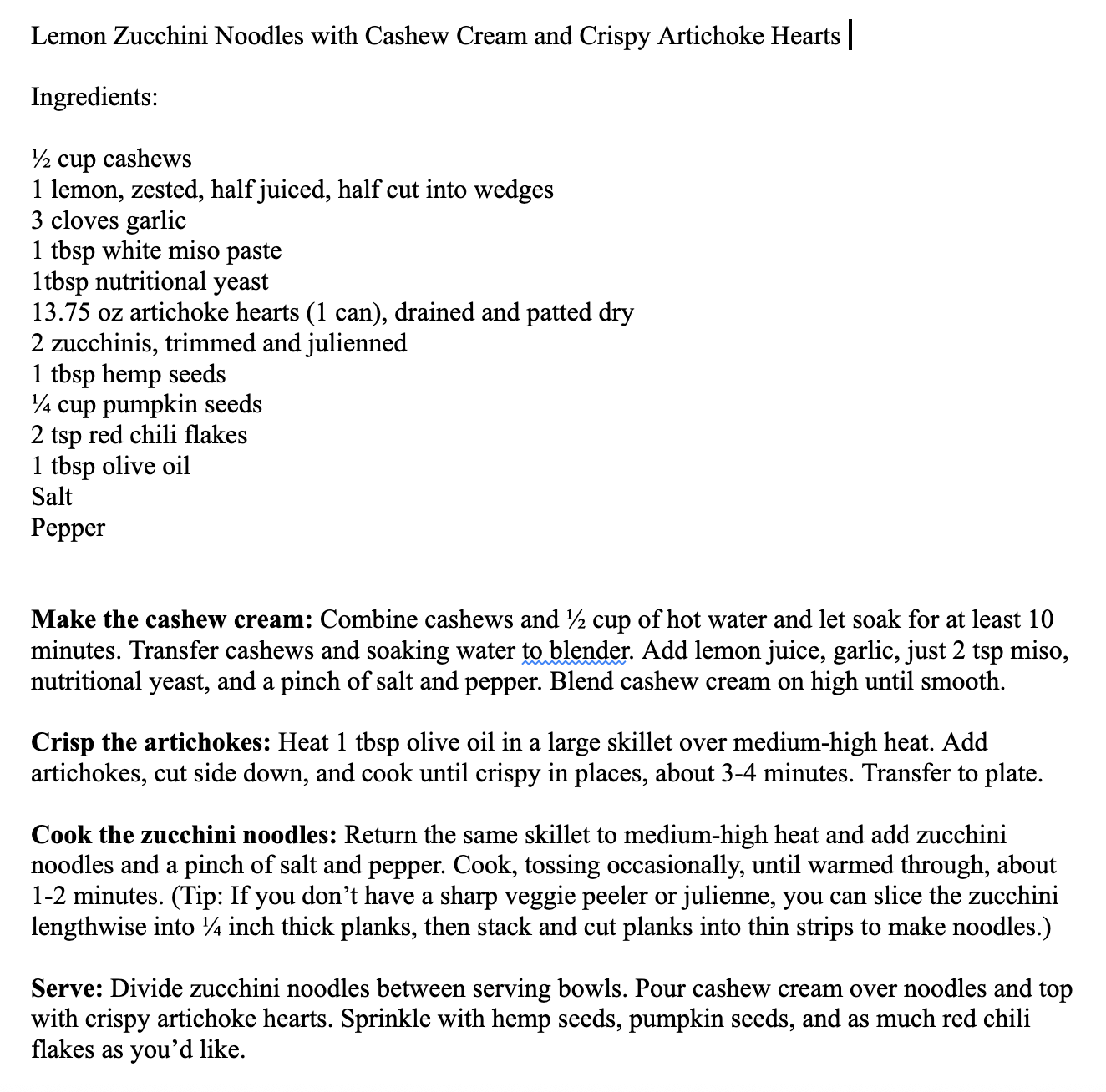 Zoodles with Crispy Artichokes with Cashew Cream Sauce