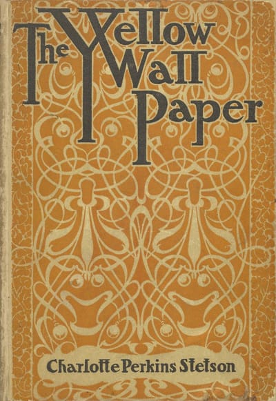 The Yellow Wallpaper