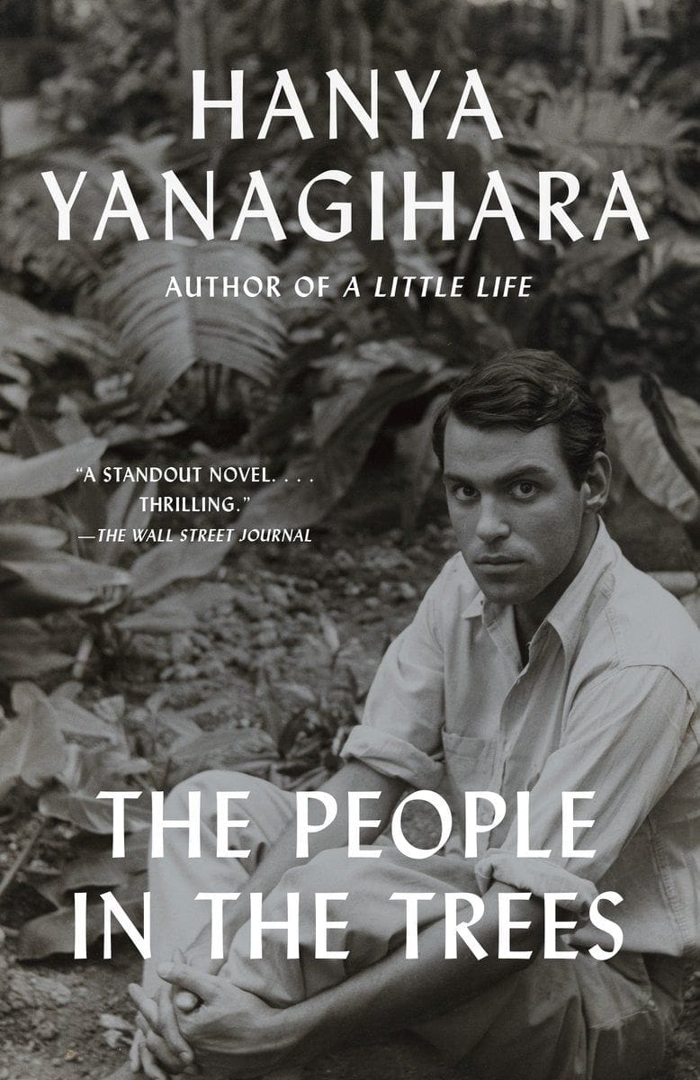 The People in the Trees (Hanya Yanagihara)
