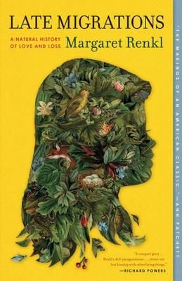 Late Migrations (Margaret Renkl)