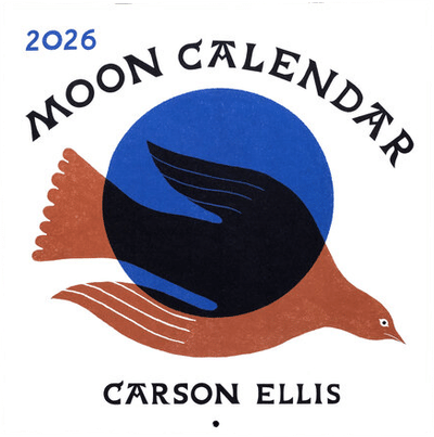 Carson Ellis Moon Calendar