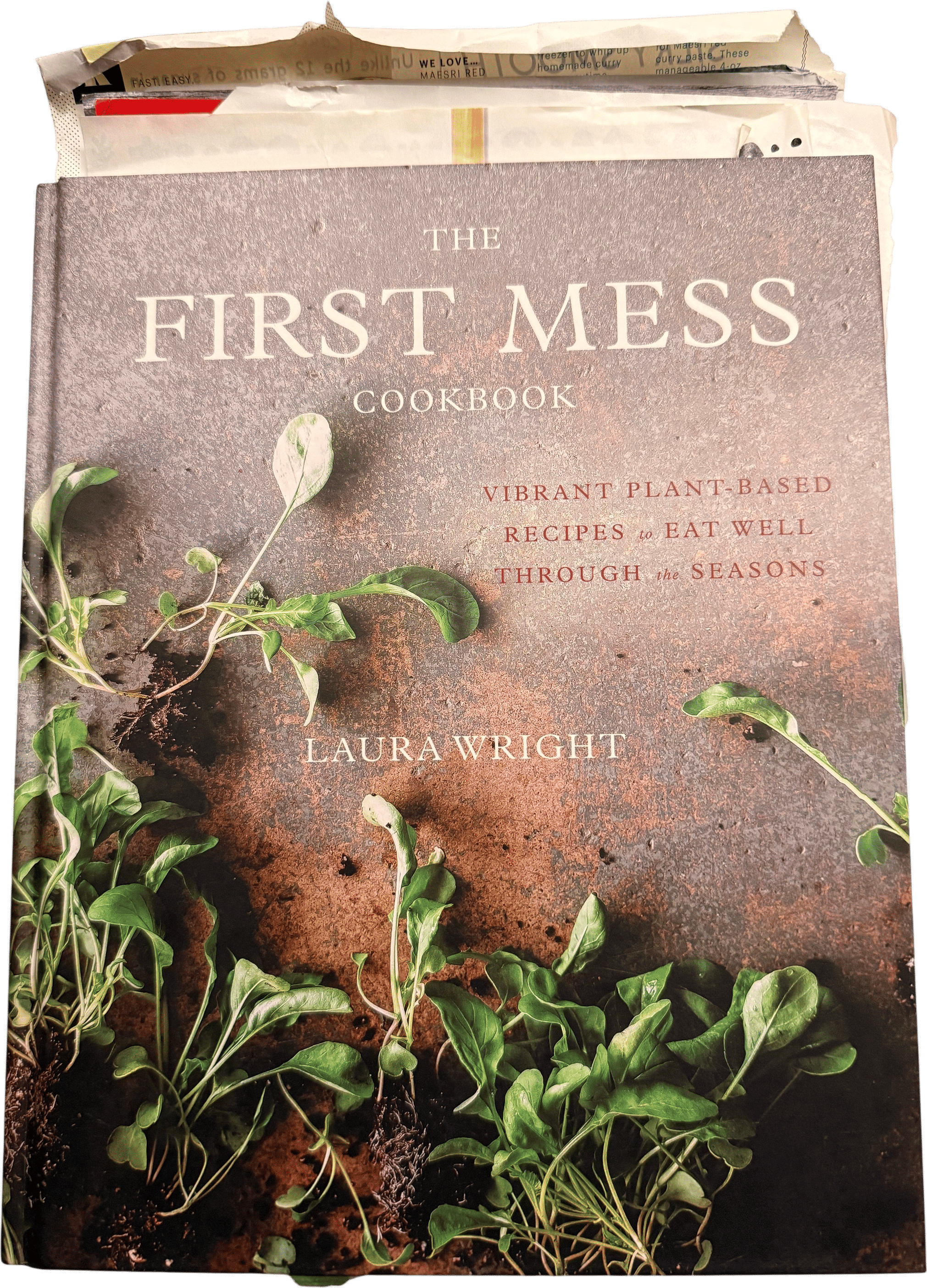 The First Mess, A Cookbook