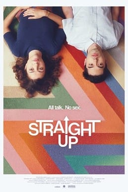 Straight Up dir. James Sweeney