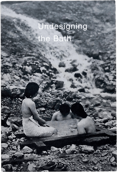 Undesigning the Bath: Leonard Koren 1996